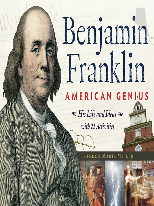 Title details for Benjamin Franklin, American Genius by Brandon Marie Miller - Available